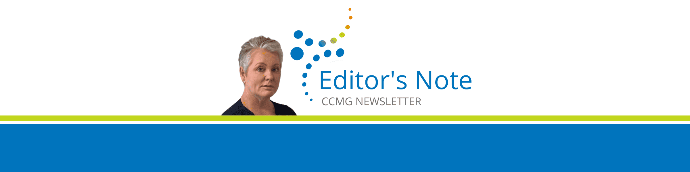 Editor's Note - July 2022